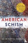 Radwell, Seth David - American Schism