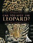 Winnick, Karen B - Can You Spot the Leopard?