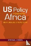 Cohen, Herman J. - US Policy Toward Africa