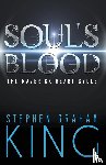 King, Stephen Graham - Soul's Blood