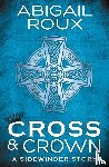 Roux, Abigail - Cross & Crown