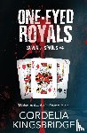 Kingsbridge, Cordelia - One-Eyed Royals