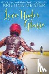 Meister, Kristina - Love Under Glasse