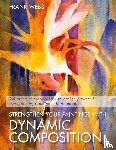 Webb, Frank - Strengthen Your Paintings With Dynamic Composition