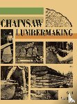 Malloff, Will - Chainsaw Lumbermaking