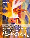 Webb, Frank - Strengthen Your Paintings With Dynamic Composition