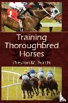 Burch, Preston M, Bower, Alex - Training Thoroughbred Horses