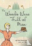 Emmerson, Irma Lee, Muir, Jean - The Woods Were Full of Men