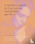 Goodwin, Aurelie Jones, Agronin, Marc E - A Woman's Guide to Overcoming Sexual Fear and Pain