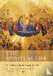 Very Rev Adolphe Tanqueray S S D D - The Spiritual Life