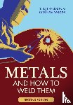 Theodore Brewster, Gorham Woods (CHARLES G HERBACH) - Metals and How to Weld Them