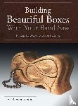 Ventura, Lois - Building Beautiful Boxes with Your Band Saw