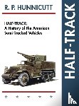 Hunnicutt, R P - Half-Track