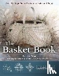 Siler, Lyn, Kemp, Carolyn - The Basket Book