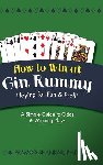 Shankar, Pramod - How To Win At Gin Rummy