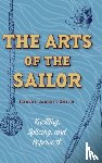 Smith, Hervey Garrett - The Arts of the Sailor