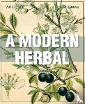 Grieve, Margaret - Modern Herbal Vol 2