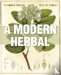 Grieve, Margaret - A Modern Herbal