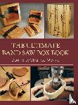 Menke, Donna LaChance - The Ultimate Band Saw Box Book