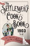 Kander, Mrs Simon, Schoenfeld, Mrs Henry - The Settlement Cook Book 1903