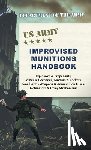 Army - U.S. Army Improvised Munitions Handbook