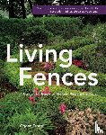 Tanner, Ogden - Living Fences