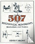 Brown, Henry T - 507 Mechanical Movements