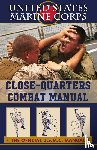 U S Marine Corps - U.S. Marines Close-quarter Combat Manual