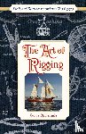 Biddlecombe, George - The Art of Rigging (Dover Maritime)