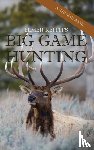 Elmer Keith - Elmer Keith's Big Game Hunting