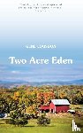 Logsdon, Gene - Two Acre Eden
