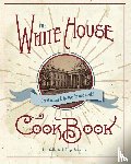 Gillette, F L - The Original White House Cook Book, 1887 Edition