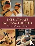 Menke, Donna LaChance - The Ultimate Band Saw Box Book