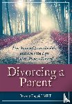 Engel M F C C, Beverly - Divorcing a Parent