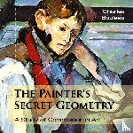 Bouleau, Charles - The Painter's Secret Geometry