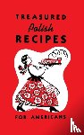  - Treasured Polish Recipes for Americans