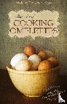 De Lyon, Madame Romaine - The Art of Cooking Omelettes