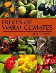 Morton, Julia F - Fruits of Warm Climates