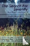 Presnall, Lewis F - The Search for Serenity and How to Achieve It