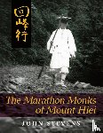 Stevens, John - The Marathon Monks of Mount Hiei