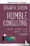 SCHEIN - Humble Consulting: How to Provide Real Help Faster