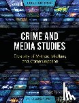  - Crime and Media Studies