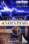 Toach, Colette - Prophetic Anointing