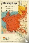  - Ethnicizing Europe