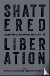  - Shattered Liberation