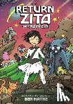 Hatke, Ben - The Return of Zita the Spacegirl