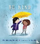 Miller, Pat Zietlow - Be Kind