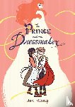 Wang, Jen - The Prince and the Dressmaker