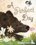 Smith, Lane - A Perfect Day