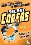 Luen Yang, Gene - Secret Coders: Robots & Repeats